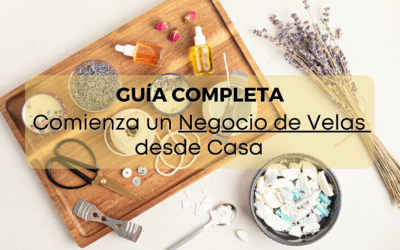 La guía completa para iniciar un negocio de velas desde casa